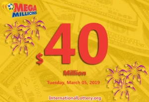 累积奖金267百万的奖金拥有者 – Mega Millions 继续进行，目前的奖金为4000万。